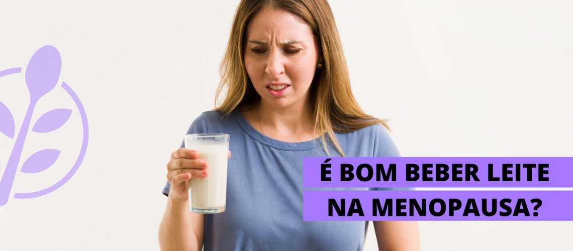 leite e menopausa